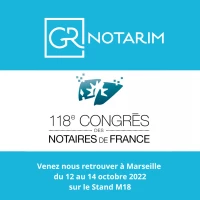 GR notarim au Congrès des Notaires 2022 à Marseille