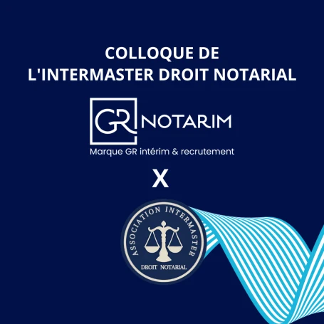 2024 03 GRIR - Colloque de l'intermaster Droit notarial